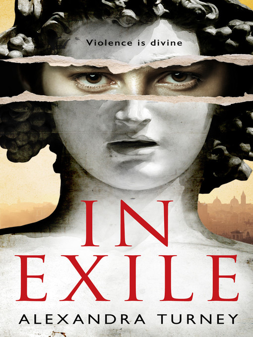 Title details for In Exile by Alexandra Turney - Available